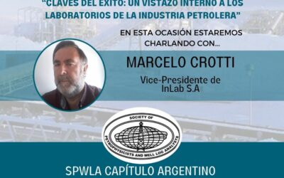 Entrevista de Marcelo Crotti en la SPWLA Capítulo Argentino